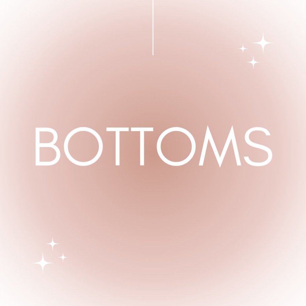 ✨BOTTOMS FOR SALE✨